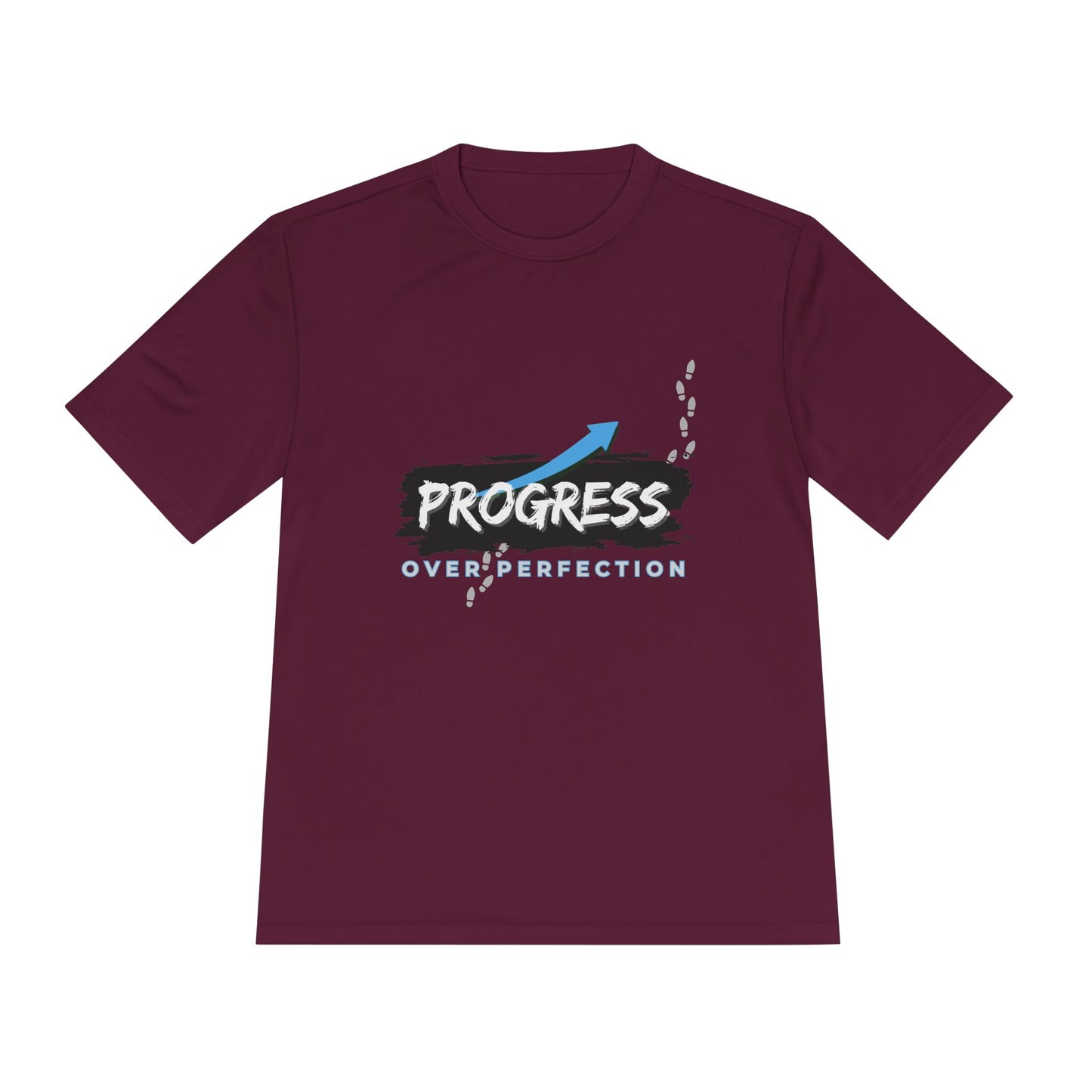 Progress Over Perfection - Moisture Wicking T-Shirt
