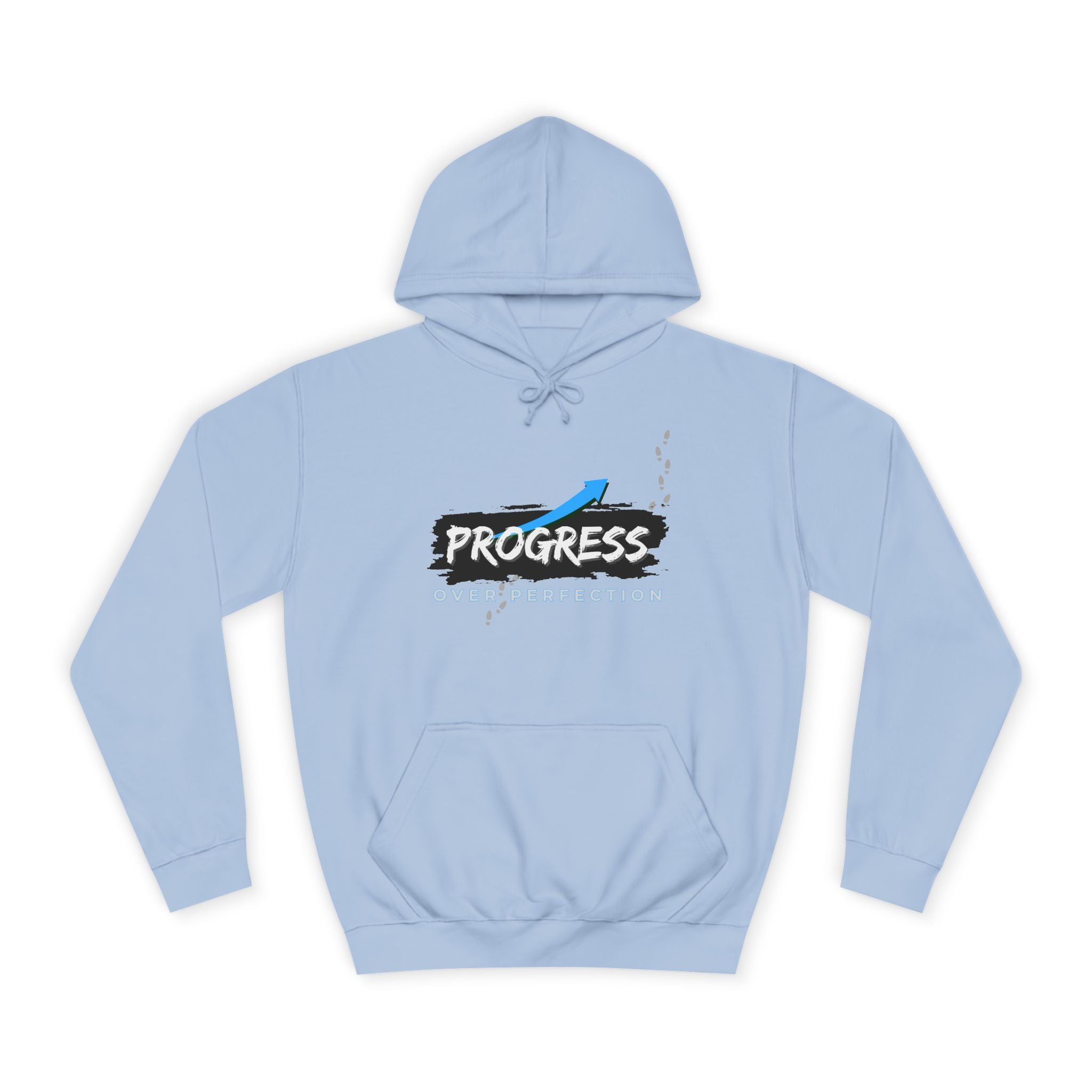 Progress Over Perfection- Hoodie