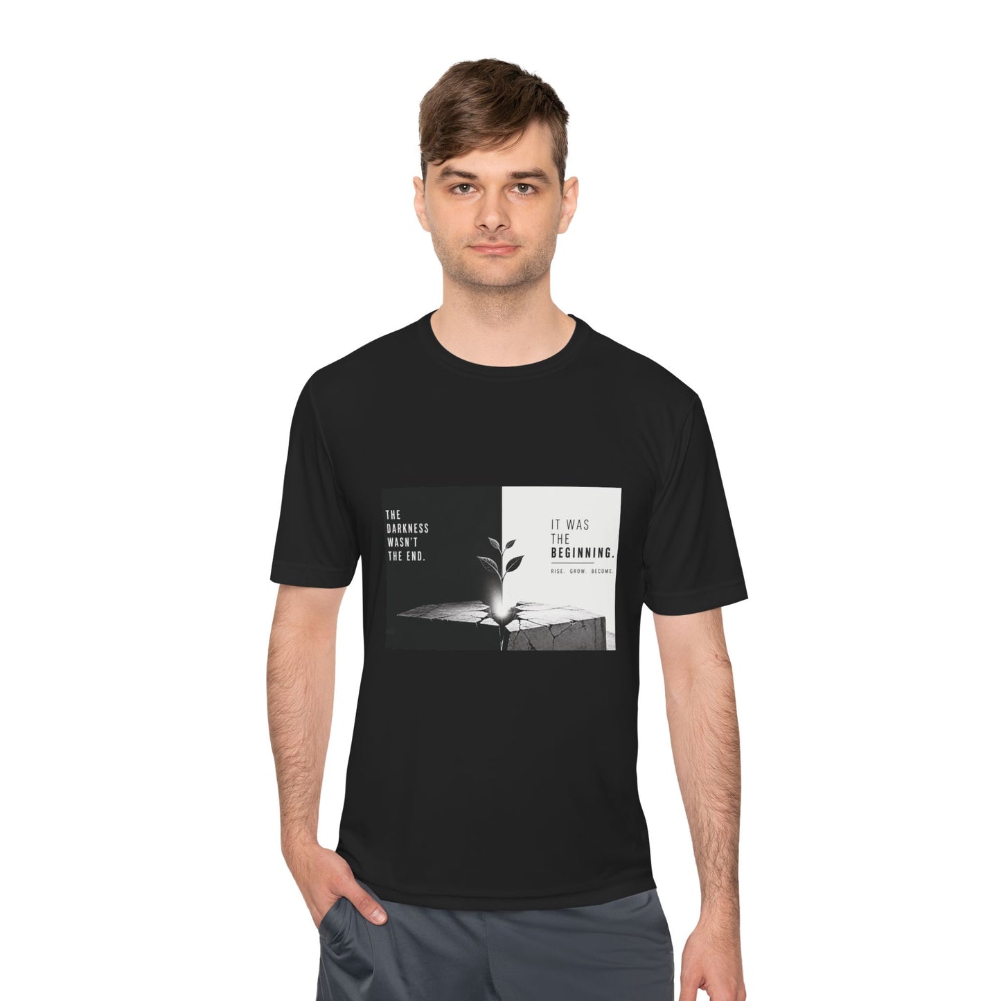 Just The Beginning - Moisture Wicking T-Shirt