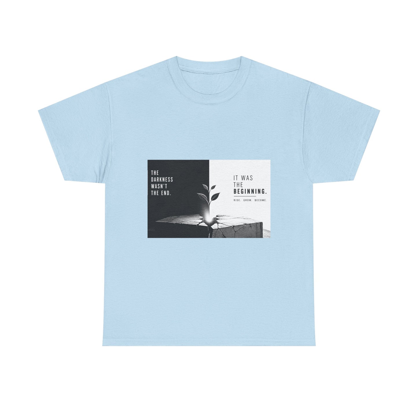 Just The Beginning - Cotton T-Shirt