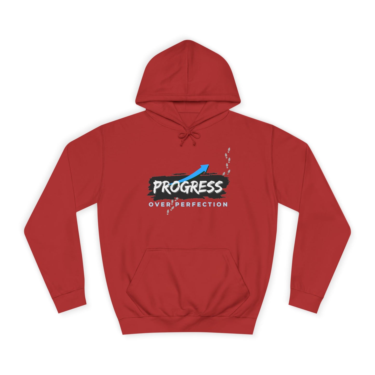 Progress Over Perfection- Hoodie