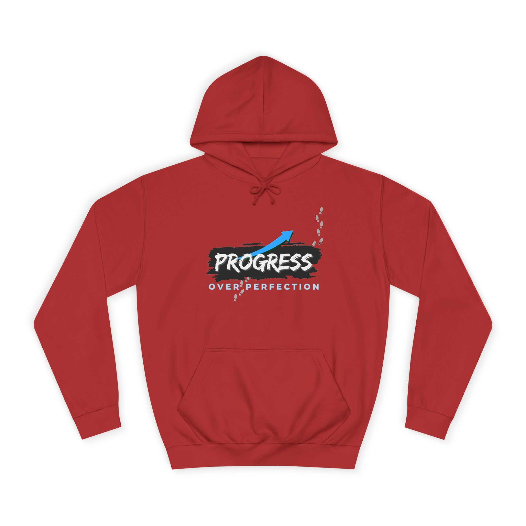 Progress Over Perfection- Hoodie