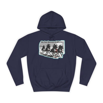 Four Horsemen of Addiction - Hoodie