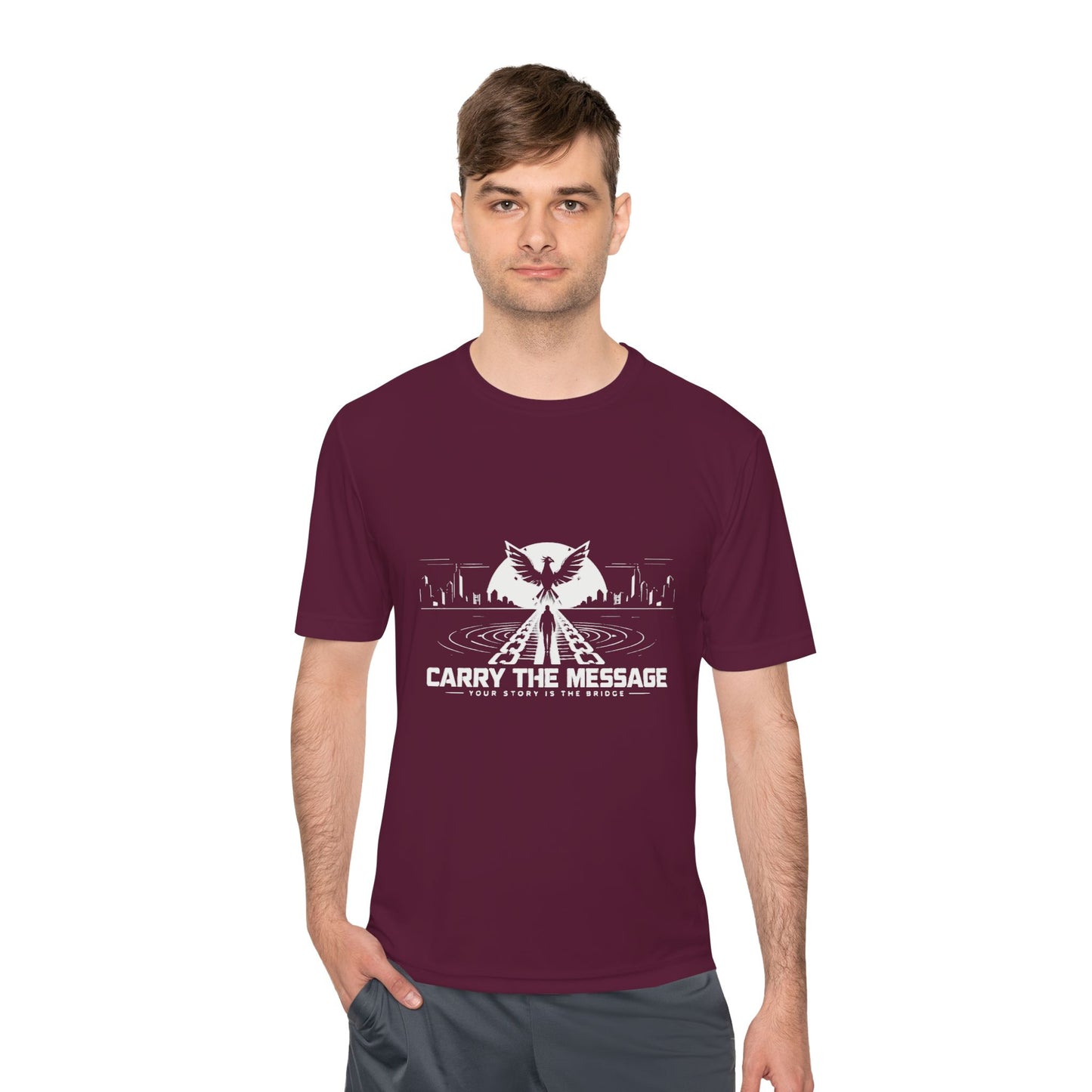 Carry the Message - Moisture Wicking T-Shirt