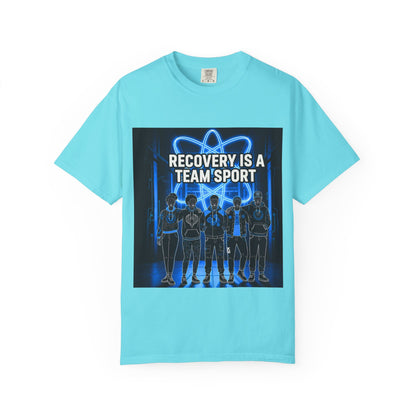 Recovery is A Team Sport - T-Shirt