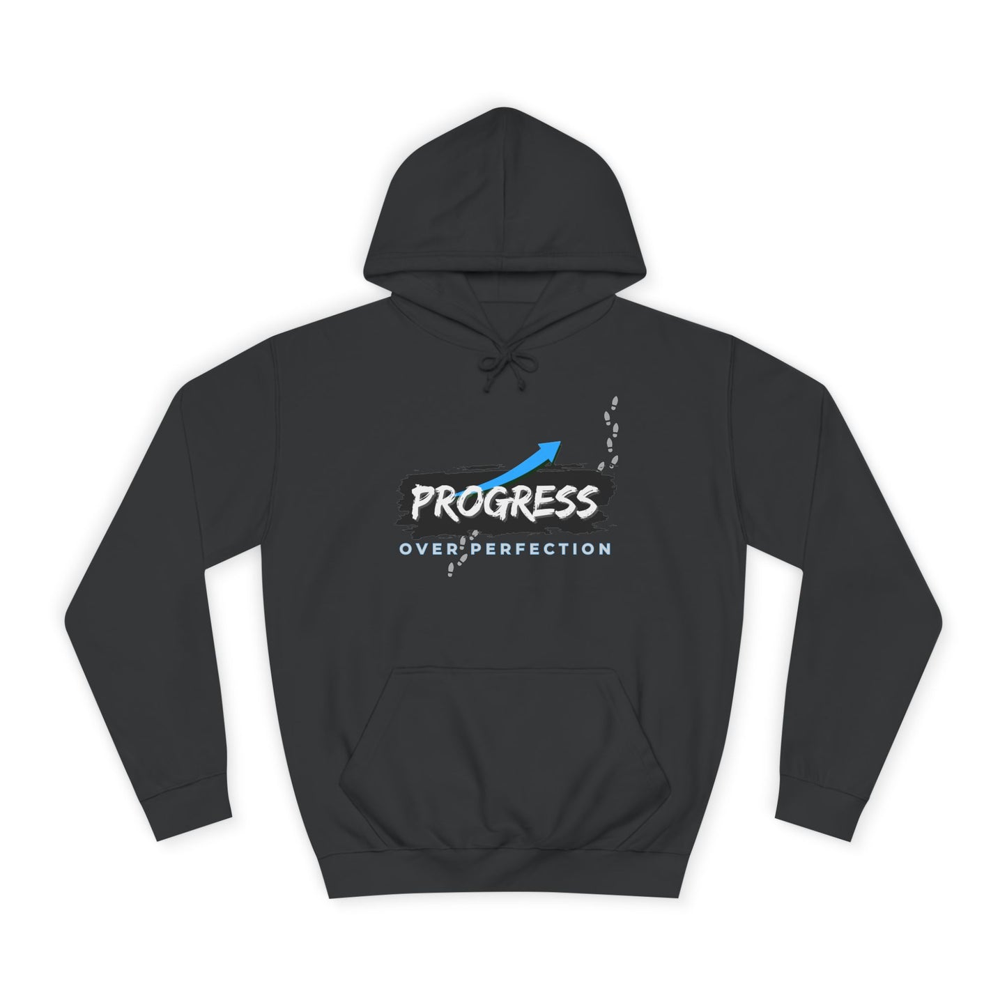 Progress Over Perfection- Hoodie