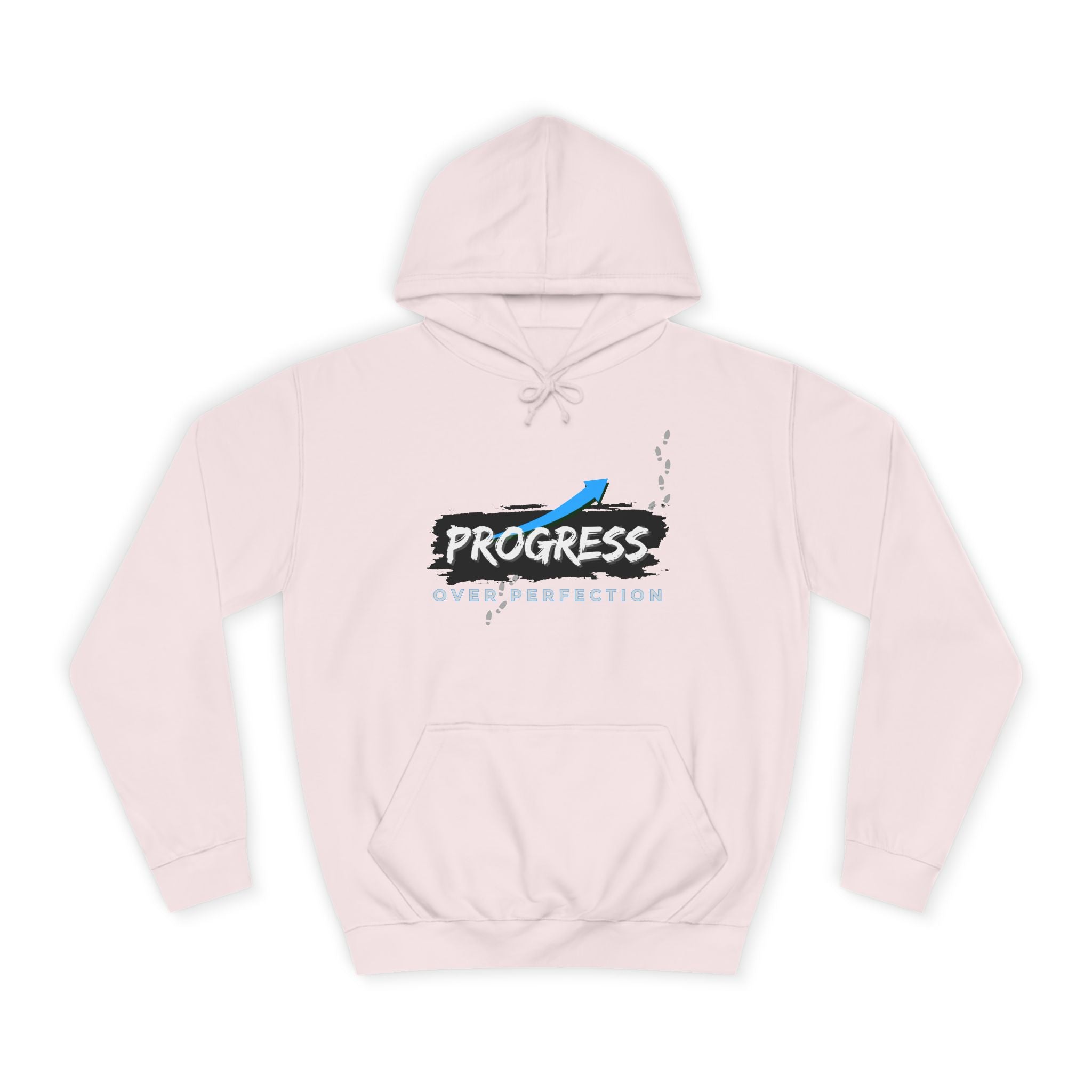 Progress Over Perfection- Hoodie