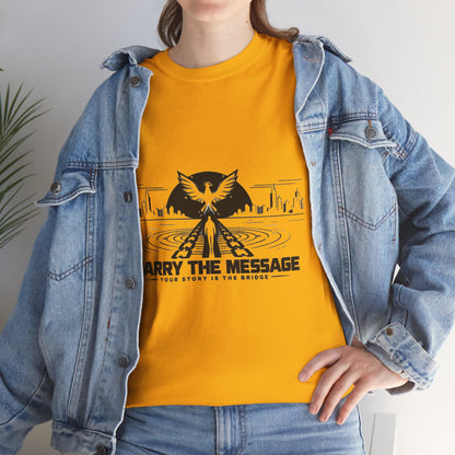 Carry The Message - Cotton T-Shirt
