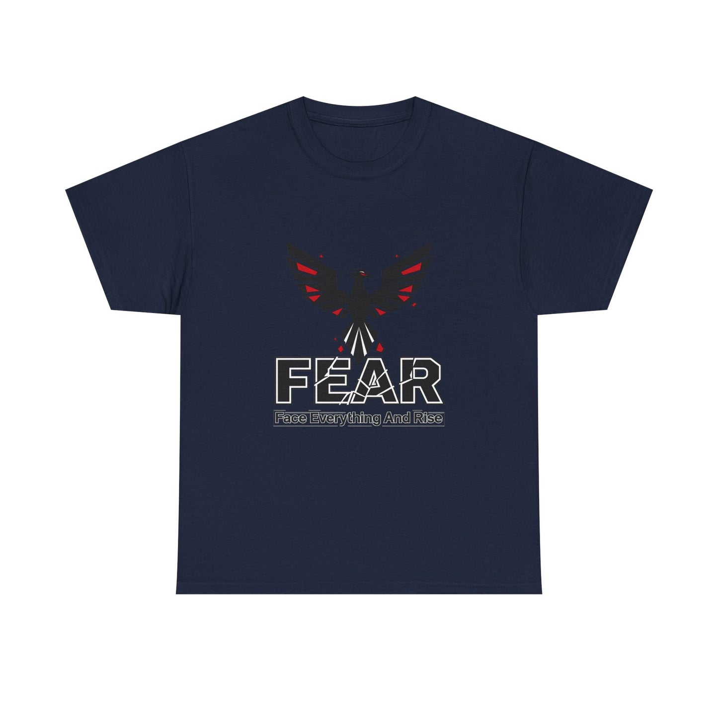 FEAR (Face Everything and Rise) - Cotton T-Shirt