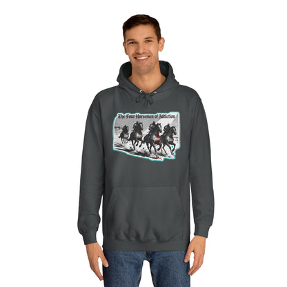 Four Horsemen of Addiction - Hoodie