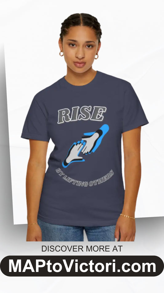 Rise by Lifting Others - T-Shirt