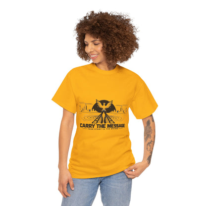 Carry The Message - Cotton T-Shirt