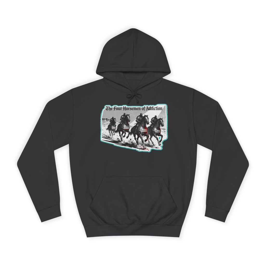 Four Horsemen of Addiction - Hoodie