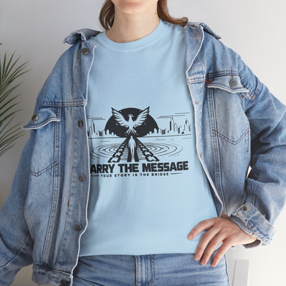 Carry The Message - Cotton T-Shirt