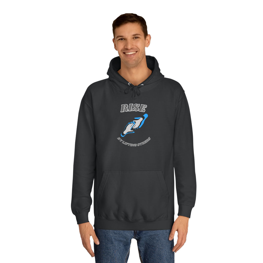 Rise by Lifting Others - Hoodie