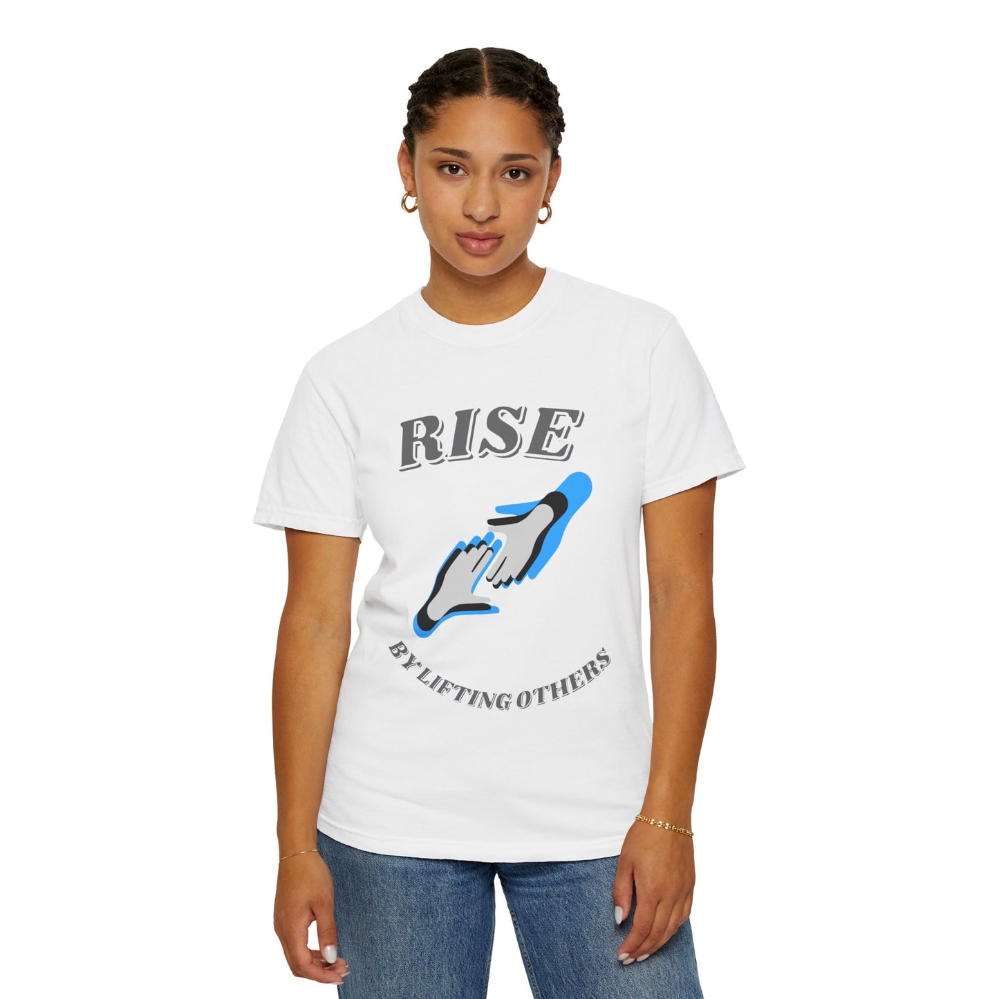 Rise by Lifting Others - T-Shirt