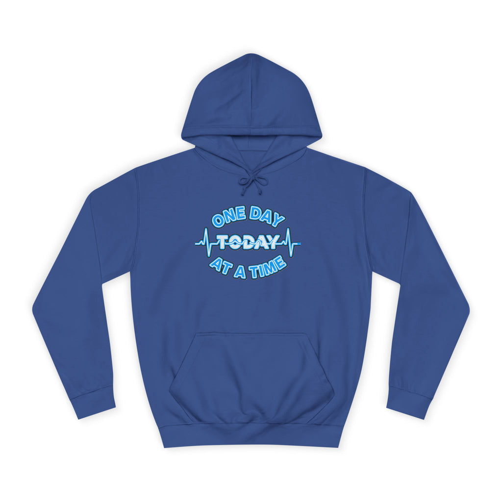 One Day At A Time - Hoodie