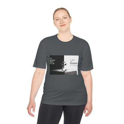 Just The Beginning - Moisture Wicking T-Shirt