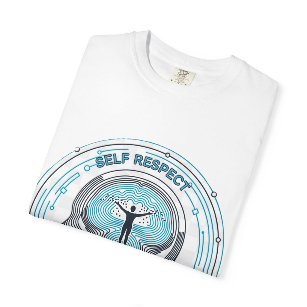 Self Respect - T-Shirt