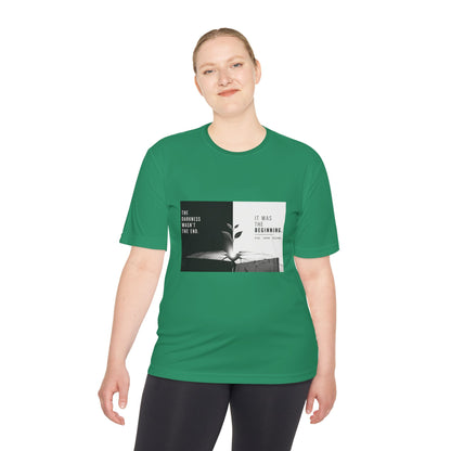 Just The Beginning - Moisture Wicking T-Shirt