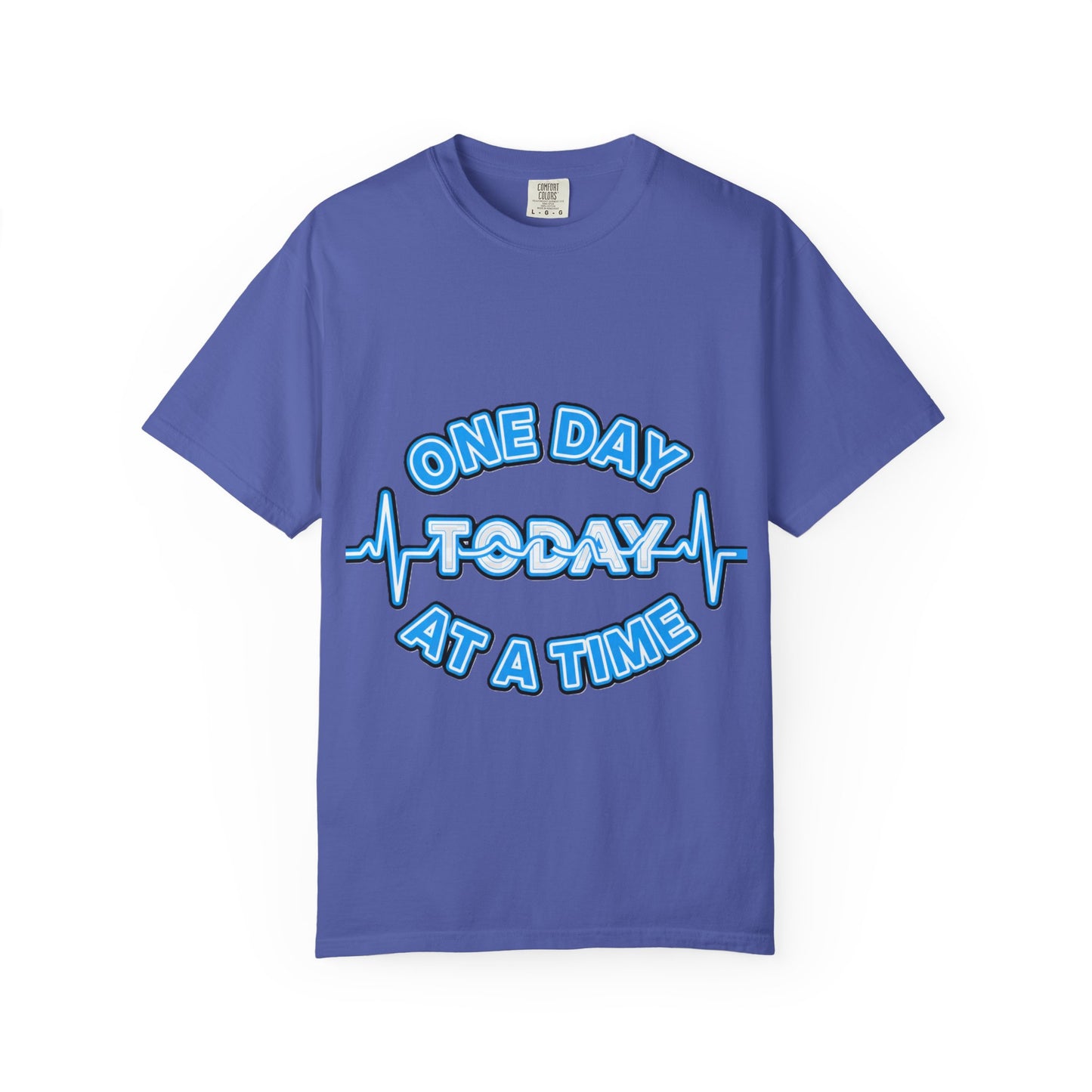 One Day At A Time - T-Shirt
