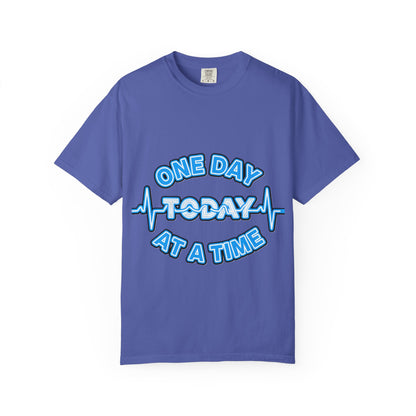 One Day At A Time - T-Shirt