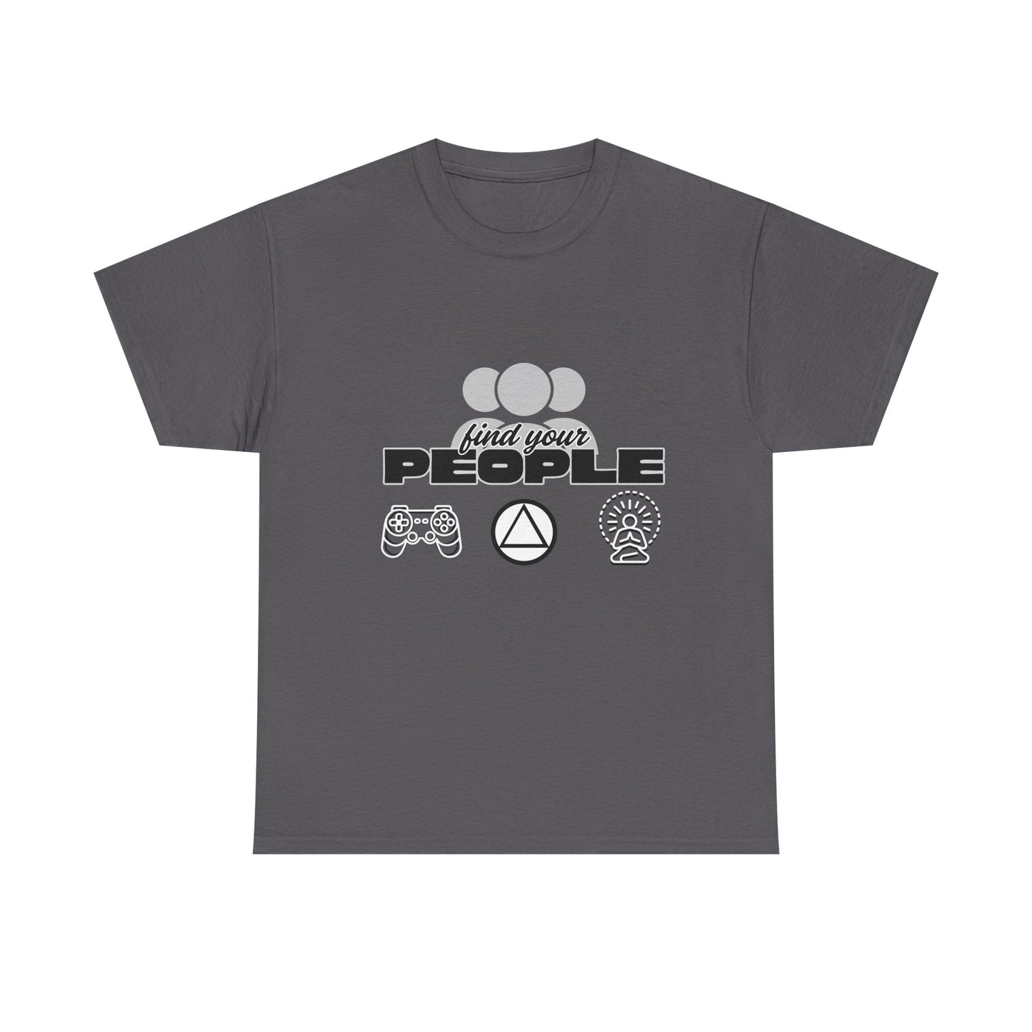 Find Your People - Cotton T-Shirt