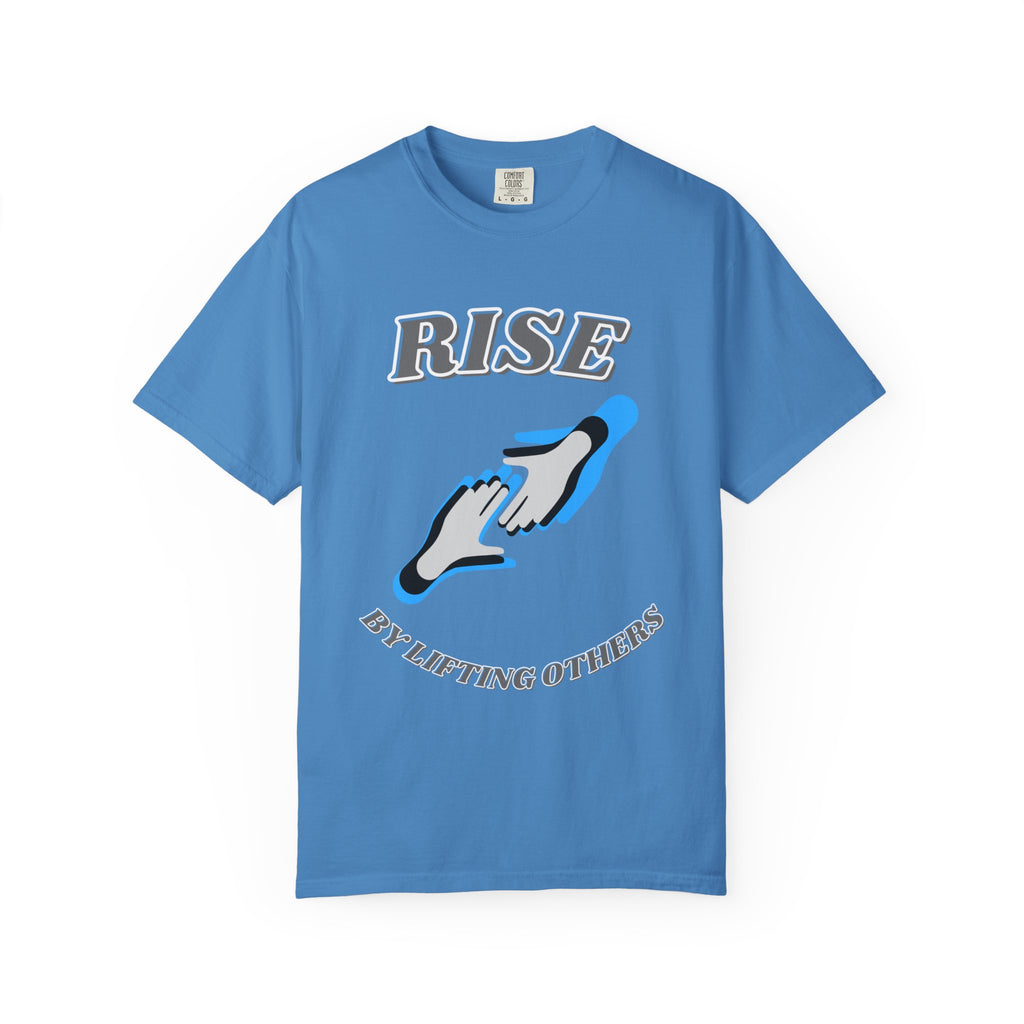 Rise by Lifting Others - T-Shirt
