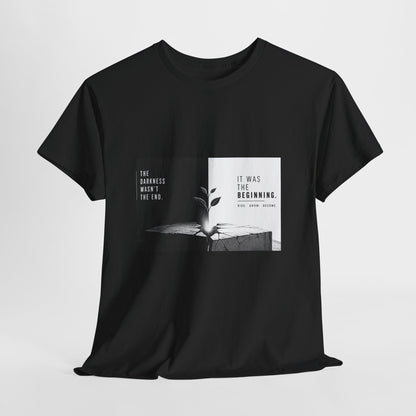 Just The Beginning - Cotton T-Shirt