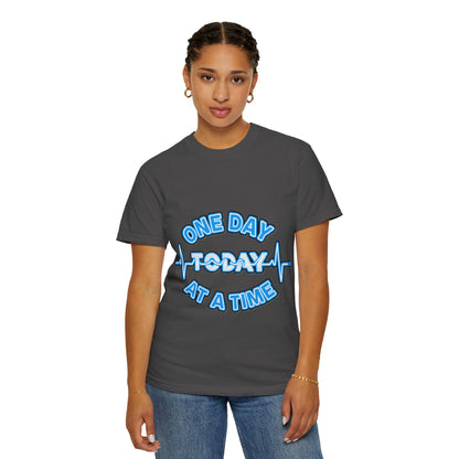 One Day At A Time - T-Shirt