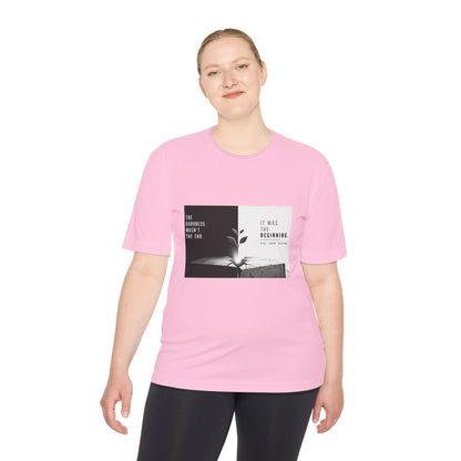 Just The Beginning - Moisture Wicking T-Shirt