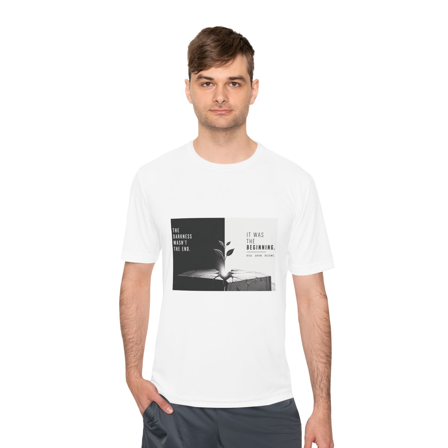 Just The Beginning - Moisture Wicking T-Shirt