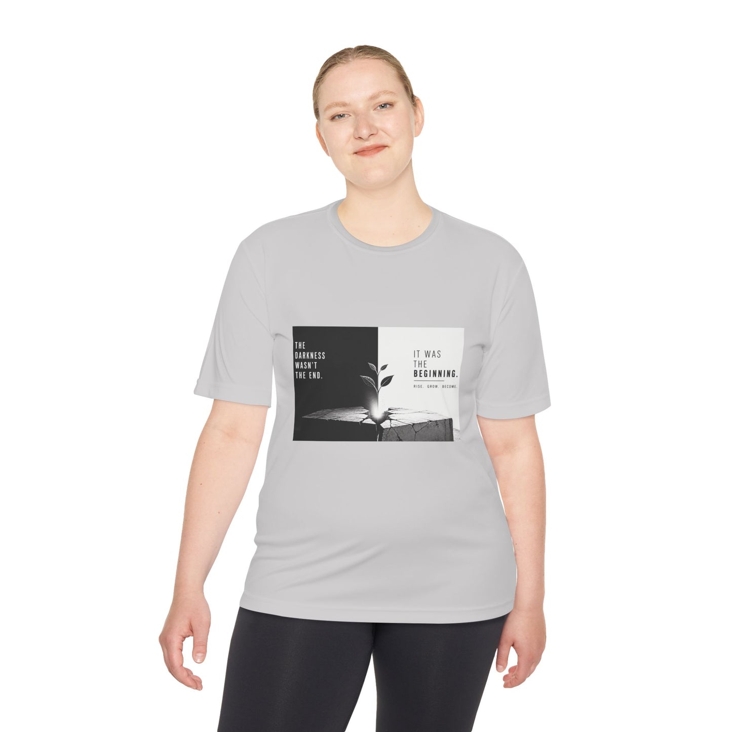 Just The Beginning - Moisture Wicking T-Shirt