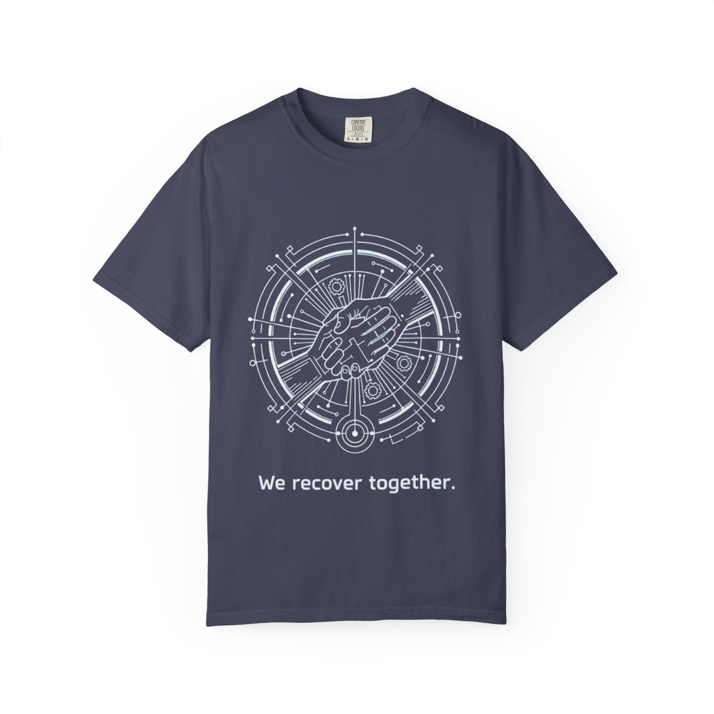 We Recover Together - T-Shirt