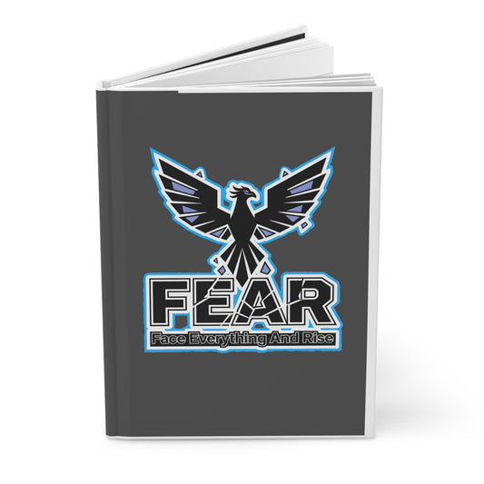 F.E.A.R. (Face Everything And Rise) -  Journal