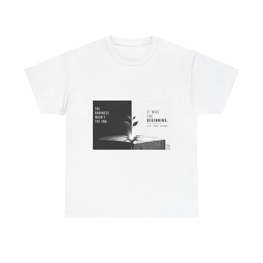 Just The Beginning - Cotton T-Shirt