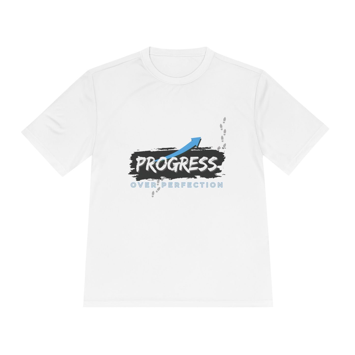 Progress Over Perfection - Moisture Wicking T-Shirt