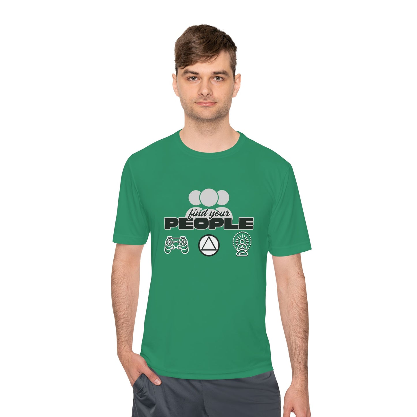Find Your People - Moisture Wicking T-Shirt