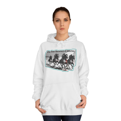Four Horsemen of Addiction - Hoodie