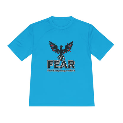 FEAR (Face Everything and Rise) - Moisture Wicking T-Shirt