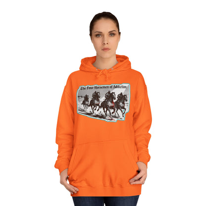 Four Horsemen of Addiction - Hoodie