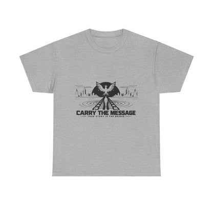 Carry The Message - Cotton T-Shirt