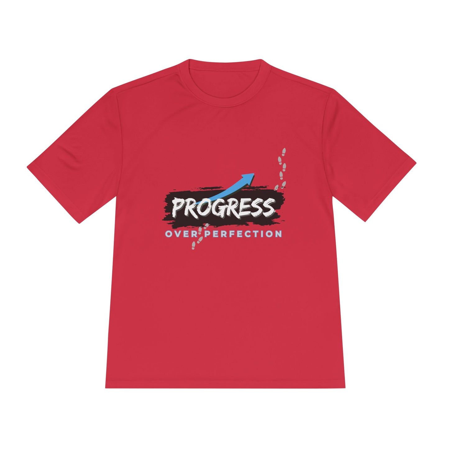 Progress Over Perfection - Moisture Wicking T-Shirt