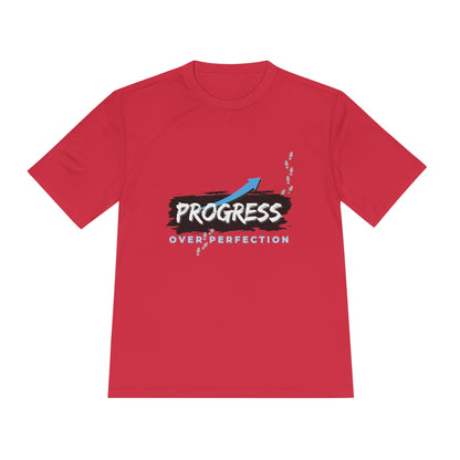 Progress Over Perfection - Moisture Wicking T-Shirt