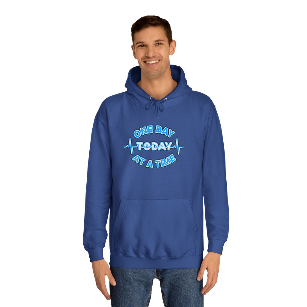 One Day At A Time - Hoodie