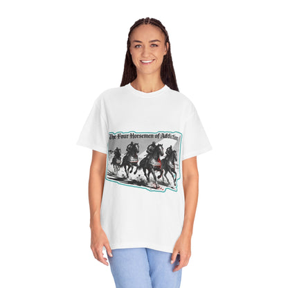 Four Horsemen of Addiction - T-shirt
