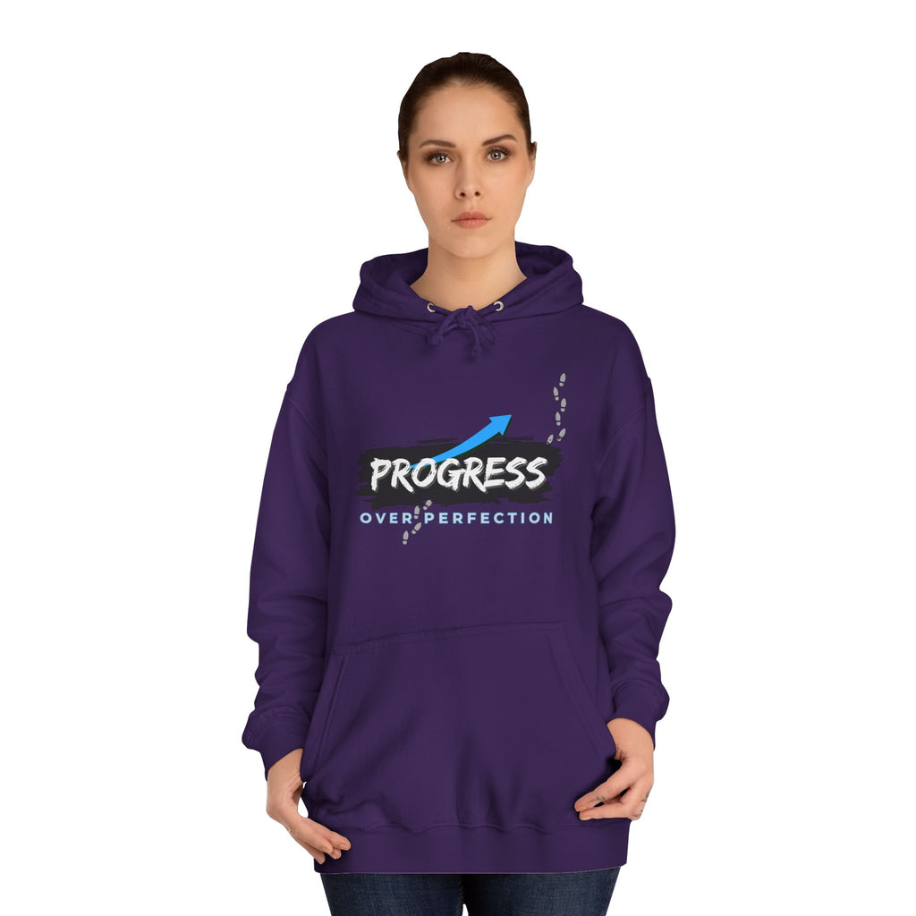 Progress Over Perfection- Hoodie
