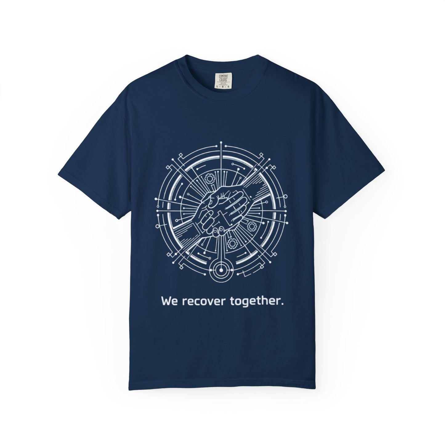 We Recover Together - T-Shirt