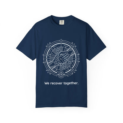 We Recover Together - T-Shirt