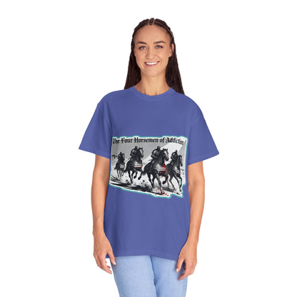 Four Horsemen of Addiction - T-shirt